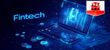 Текущие тенденции развития Fintech-компаний в Гибралтаре