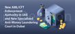 Новый исполнительный орган по AML/CFT в ОАЭ и новый специализированный суд по AML в Дубае