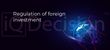 Регулирование иностранных инвестиций в США, Британии, Франции и Германии