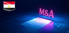 Regulation of M&A transactions in Egypt